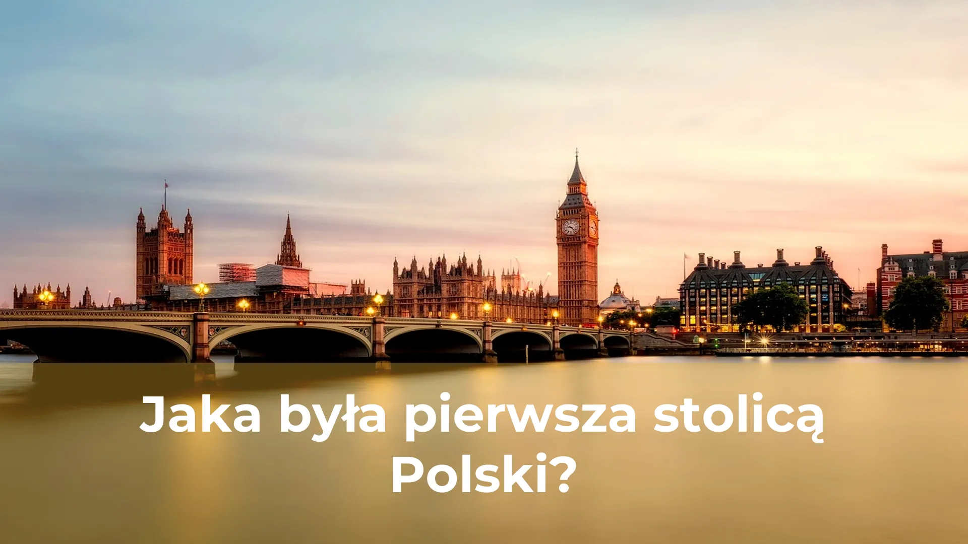 Jaka była pierwsza stolicą polski